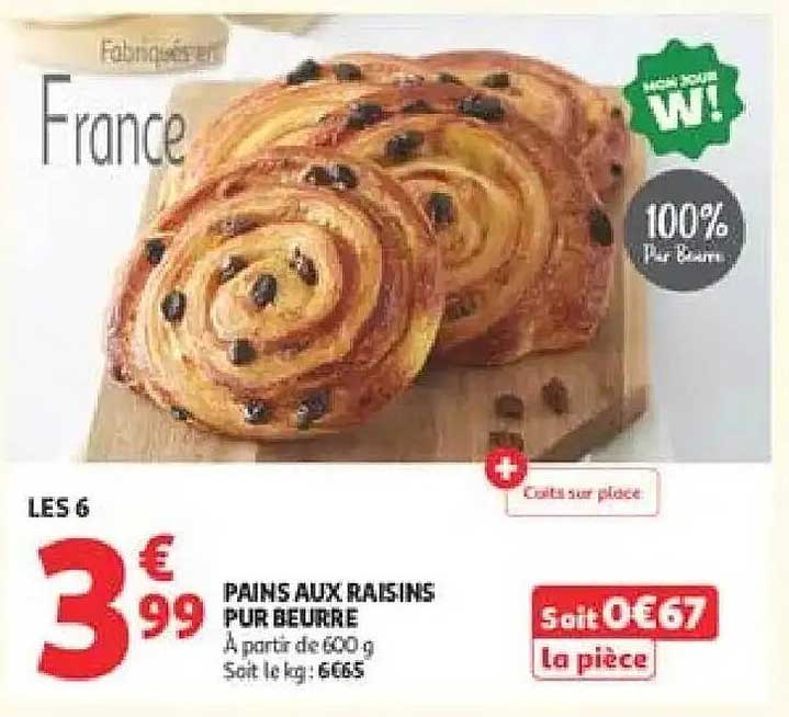 PAINS AUX RAISINS PUR BEURRE