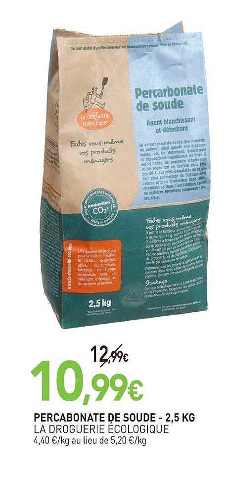 PERCABONATE DE SOUDE - 2,5 KG
LA DROGUERIE ÉCOLOGIQUE