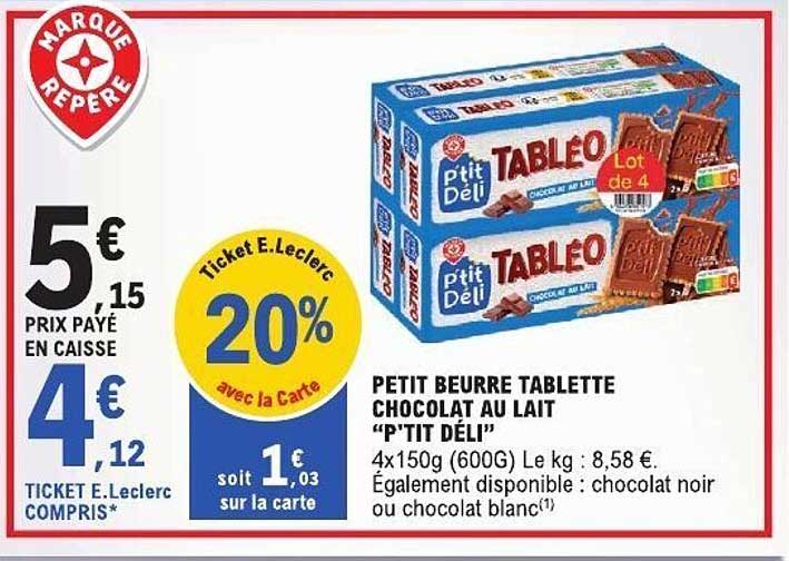 PETIT BEURRE TABLETTE CHOCOLAT AU LAIT “P'TIT DÉLI”