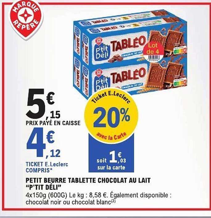 PETIT BEURRE TABLETTE CHOCOLAT AU LAIT “P'TIT DÉLI”