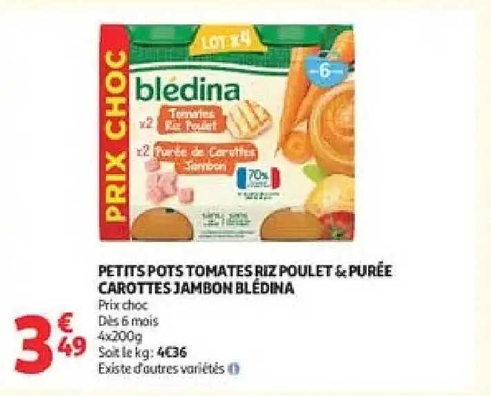 PETITS POTS TOMATES RIZ POULET & PURÉE CAROTTES JAMBON BLEDINA