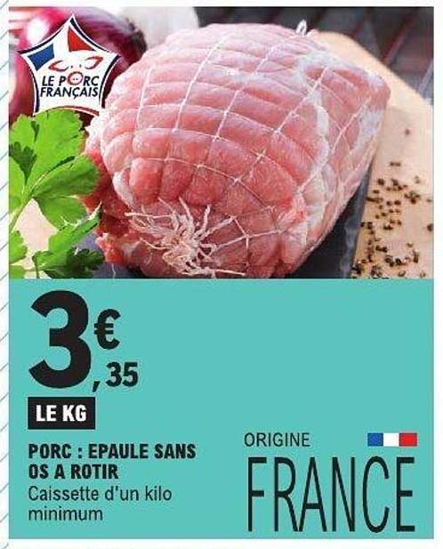 PORC : EPAULE SANS OS A ROTIR