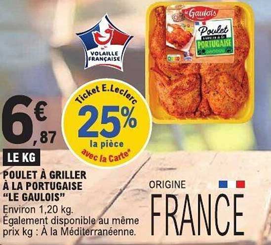 POULET À GRILLER À LA PORTUGAISE “LE GAULOIS”
