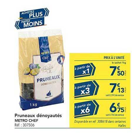 Pruneaux dénoyautés METRO CHEF
