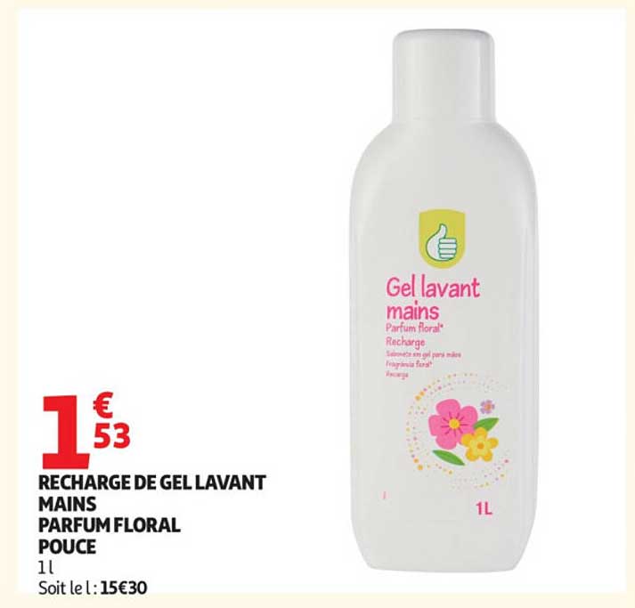 RECHARGE DE GEL LAVANT MAINS PARFUM FLORAL POUCE