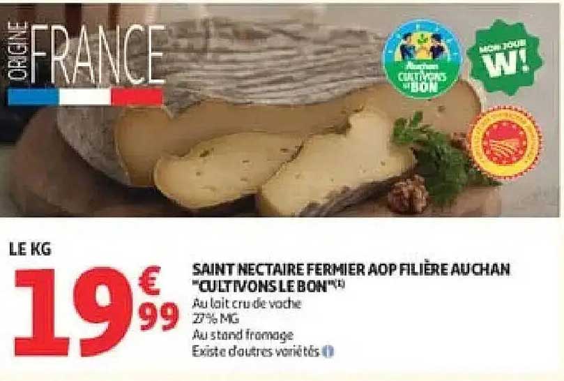 SAINT NECTAIRE FERMIER AOP FILIERE AUCHAN "QUITTE MOINS LE BON"