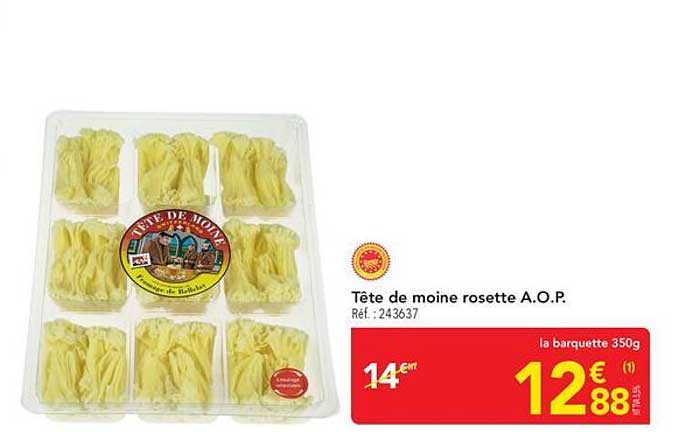Tête de moine rosette A.O.P.