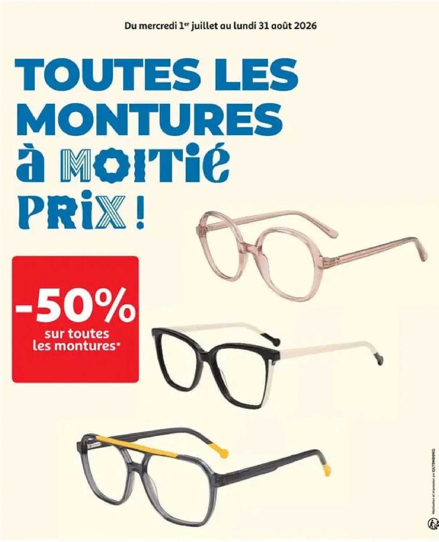 TOUTES LES MONTURES À MOITIÉ PRIX !