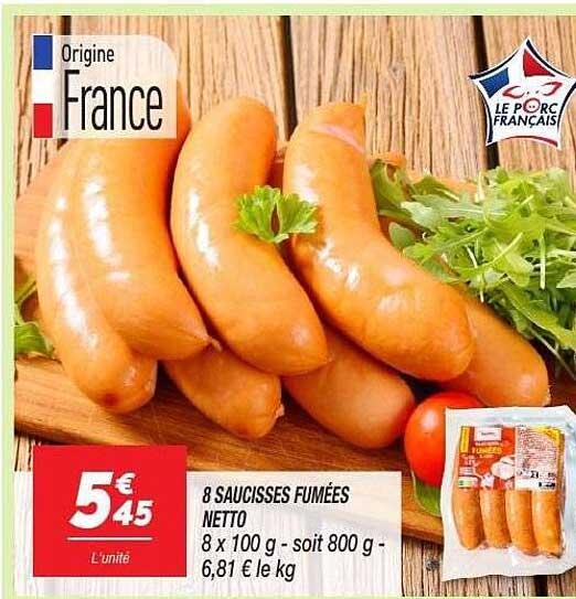 8 SAUCISSES FUMÉES NETTO