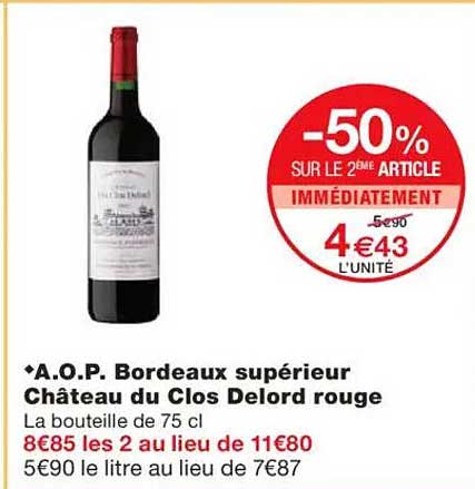 A.O.P. Bordeaux supérieur Château du Clos Delord rouge