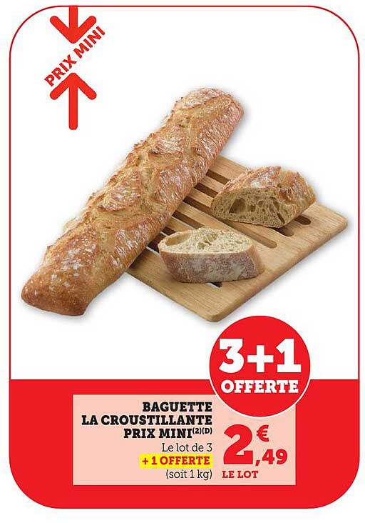 BAGUETTE LA CROUSTILLANTE PRIX MINI