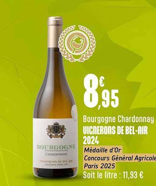 Bourgogne Chardonnay Vignerons de Bel-Air 2024