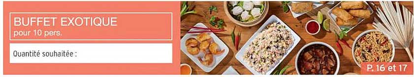 BUFFET EXOTIQUE pour 10 pers.