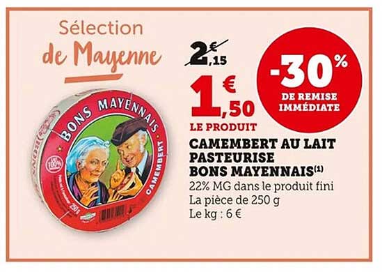 CAMEMBERT AU LAIT PASTEURISE BONS MAYENNAIS