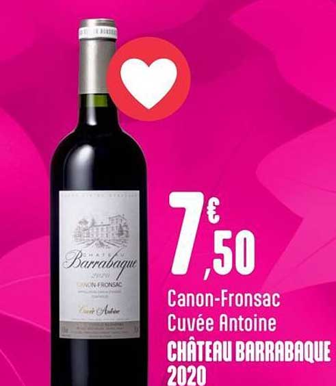 Canon-Fronsac Cuvée Antoine CHÂTEAU BARRABAQUE 2020