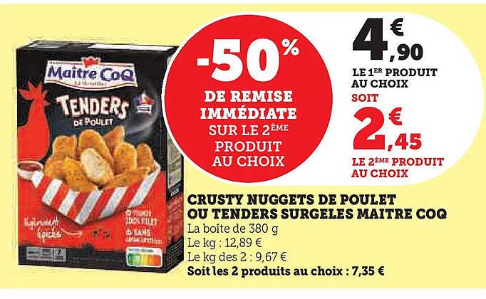Crusty Nuggets de Poulet ou Tenders Surgelés Maître Coq