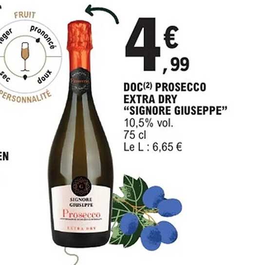 DOC(2) PROSECCO EXTRA DRY “SIGNORE GIUSEPPE”