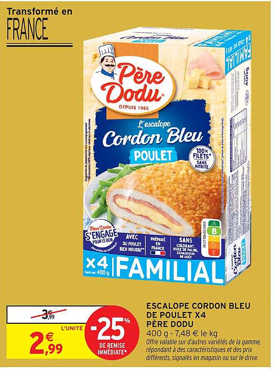 ESCALOPE CORDON BLEU DE POULET X4 PÈRE DODU