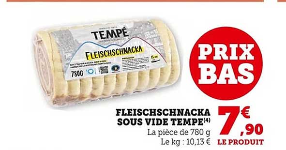 FLEISCHSCHNACKA SOUS VIDE TEMPE