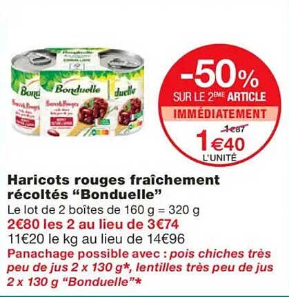 Haricots rouges fraîchement récoltés “Bonduelle”