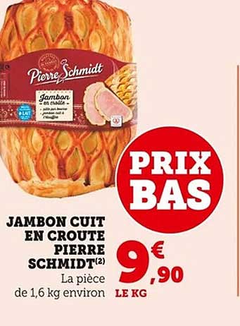 JAMBON CUIT EN CROUTE PIERRE SCHMIDT