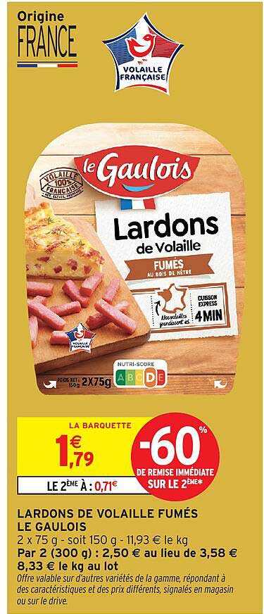 LARDONS DE VOLAILLE FUMÉS LE GAULOIS