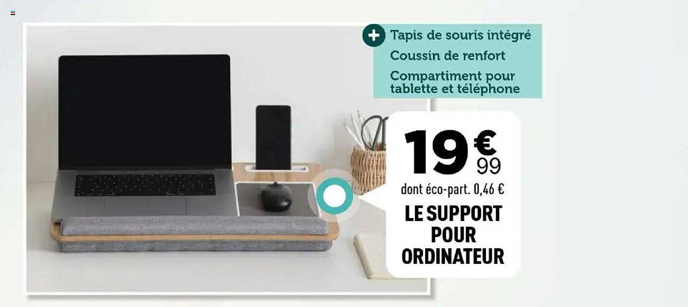 LE SUPPORT POUR ORDINATEUR