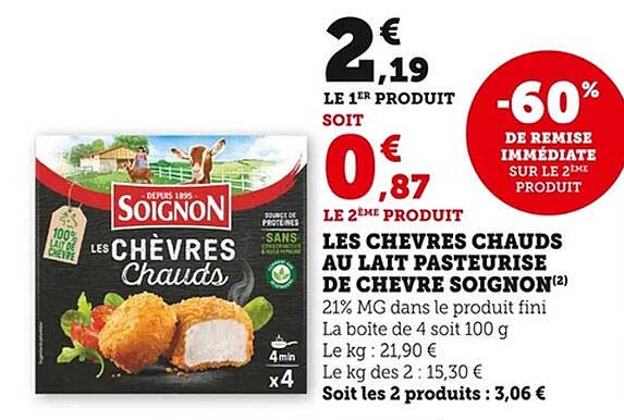 LES CHEVRES CHAUDS AU LAIT PASTEURISE DE CHEVRE SOIGNON