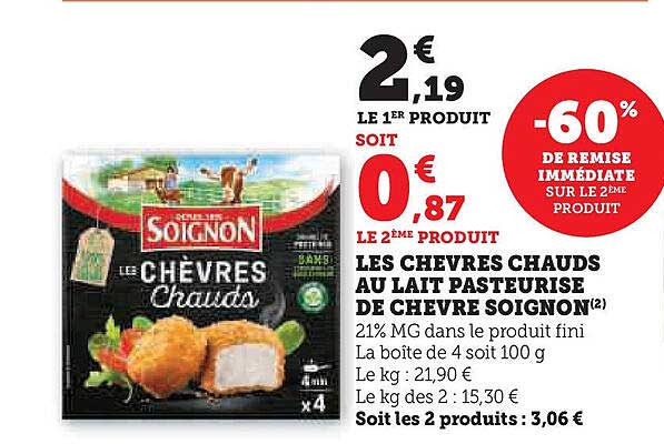 LES CHEVRES CHAUDS AU LAIT PASTEURISE DE CHEVRE SOIGNON