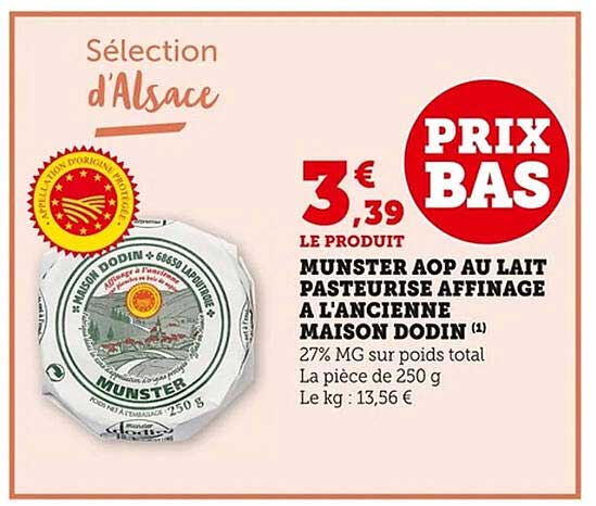 MUNSTER AOP AU LAIT PASTEURISE AFFINAGE A L'ANCIENNE MAISON DODIN