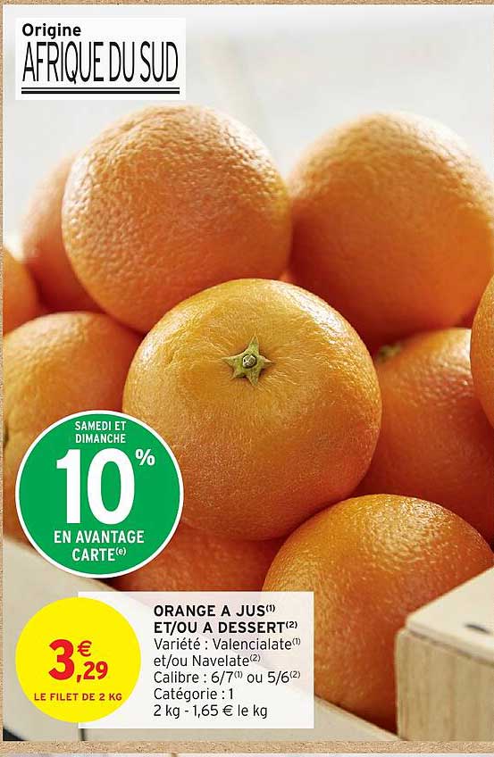 ORANGE A JUS ET/OU A DESSERT