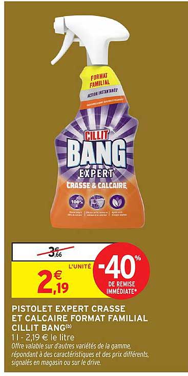 PISTOLET EXPERT CRASSE ET CALCAIRE FORMAT FAMILIAL CILLIT BANG®