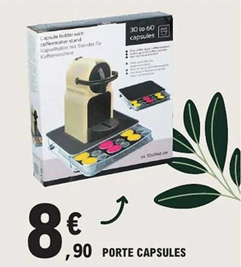 PORTE CAPSULES
