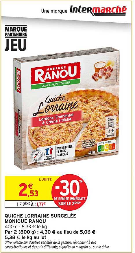 QUICHE LORRAINE SURGELÉE MONIQUE RANOU