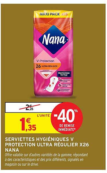 SERVIETTES HYGIÉNIQUES V PROTECTION ULTRA RÉGULIER X26 NANA