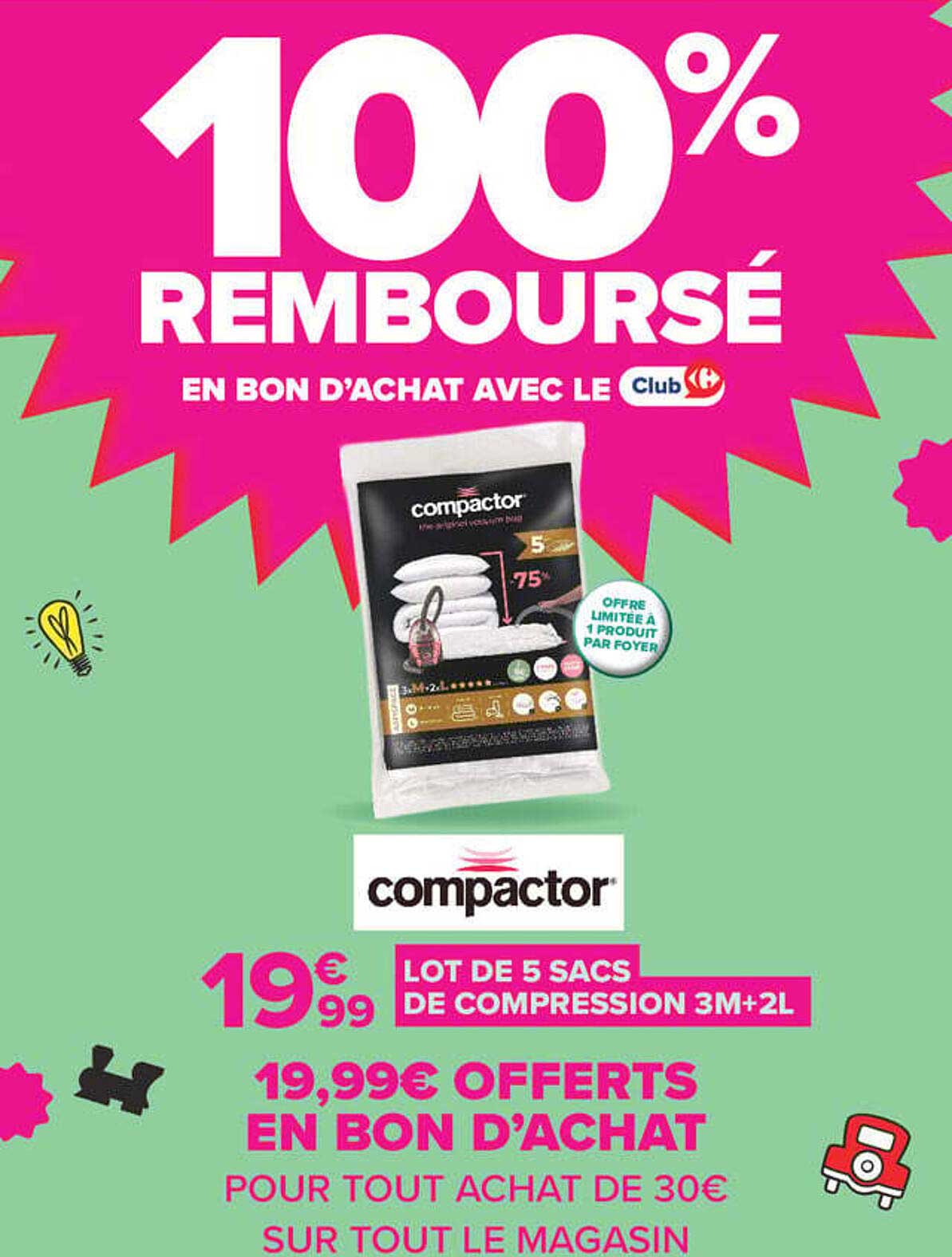 100% REMBOURSÉ EN BON D’ACHAT AVEC LE Club Carrefour