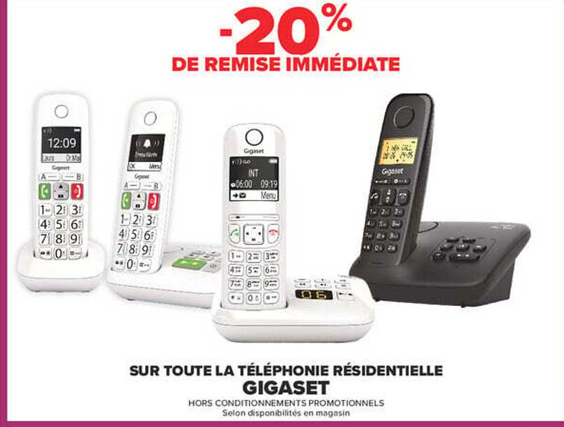 -20% DE REMISE IMMÉDIATE SUR TOUTE LA TÉLÉPHONIE RÉSIDENTIELLE GIGASET