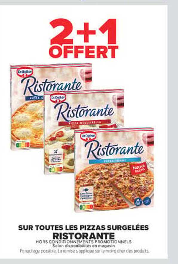 2+1 OFFERT SUR TOUTES LES PIZZAS SURGELÉES RISTORANTE