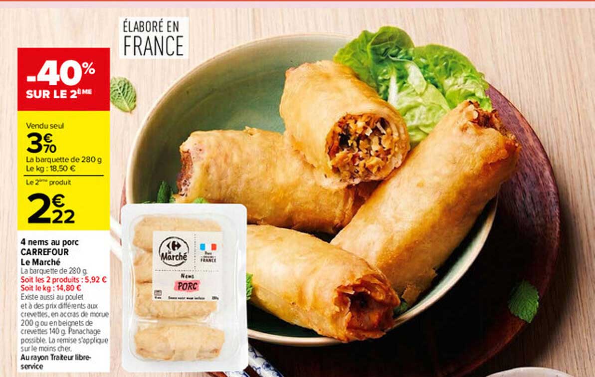 4 nems au porc CARREFOUR Le Marché