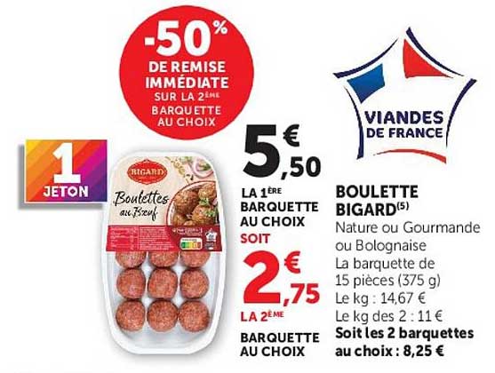 -50% DE REMISE IMMÉDIATE SUR LA 2ÈME BARQUETTE AU CHOIX