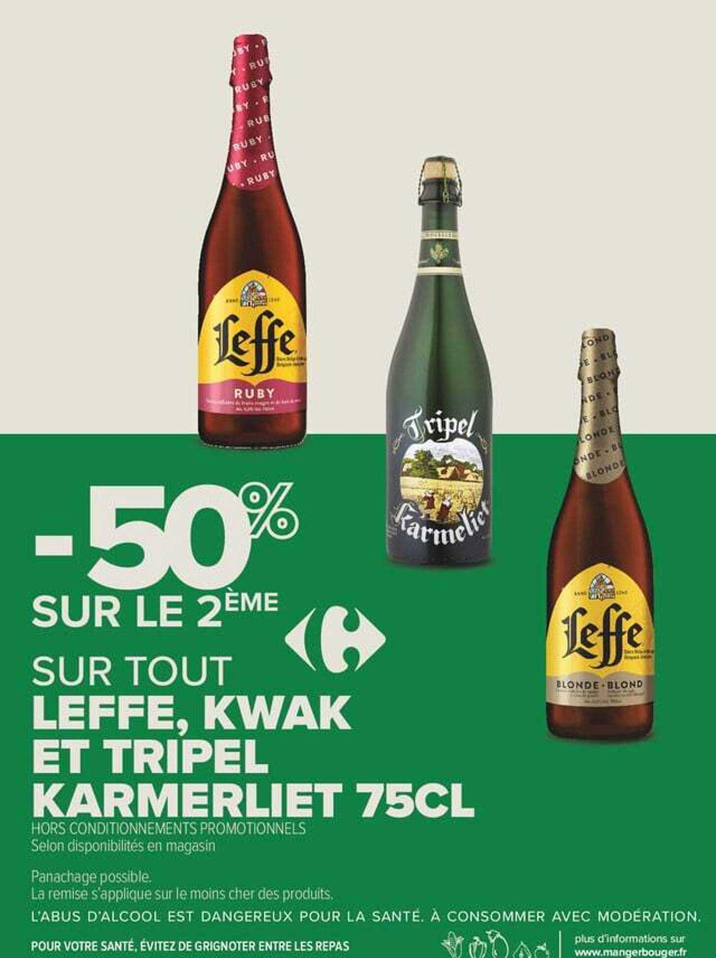 -50% SUR LE 2ÈME SUR TOUT LEFFE, KWAK ET TRIPEL KARMERLIET 75CL