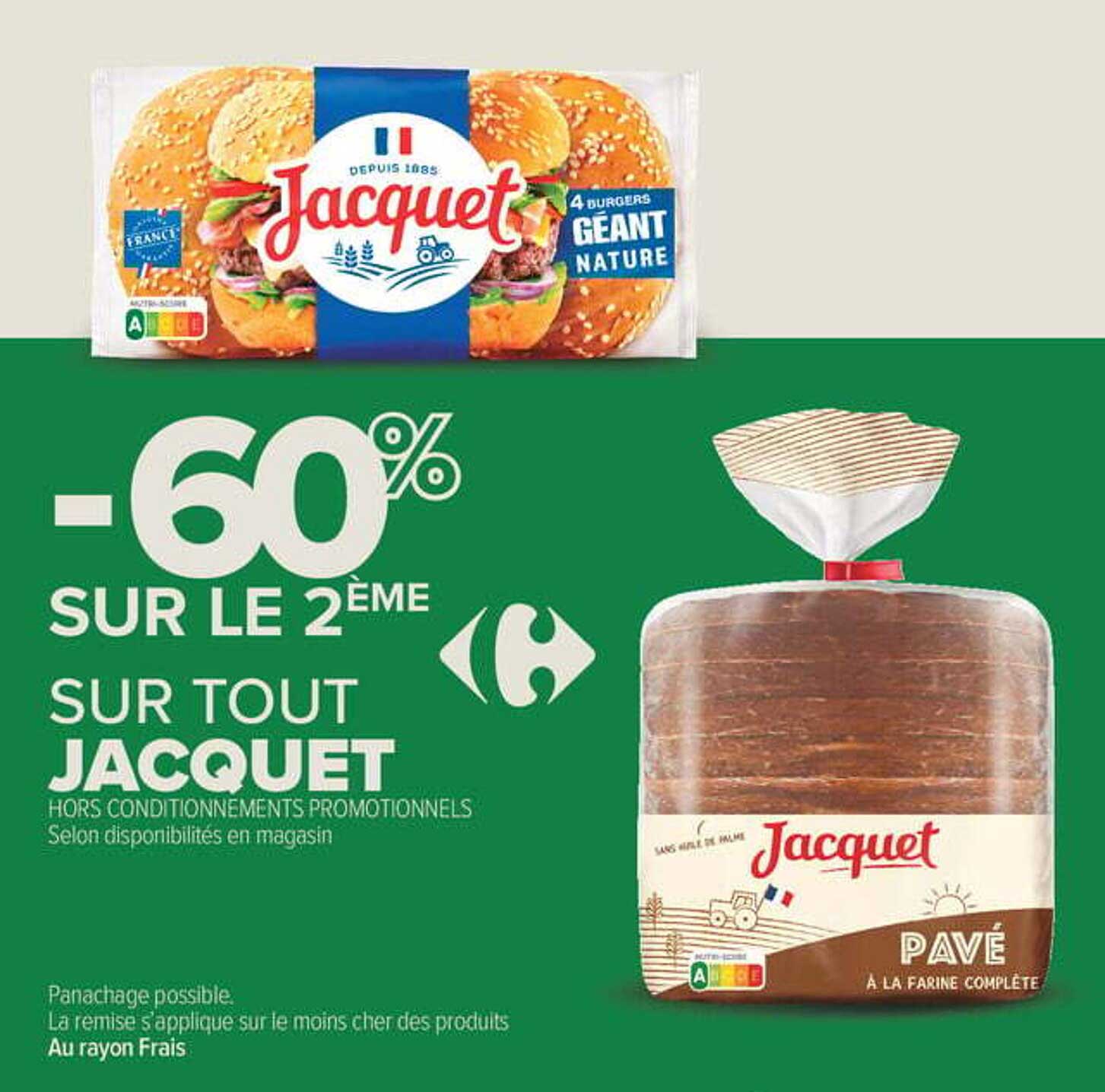 -60% SUR LE 2ÈME SUR TOUT JACQUET