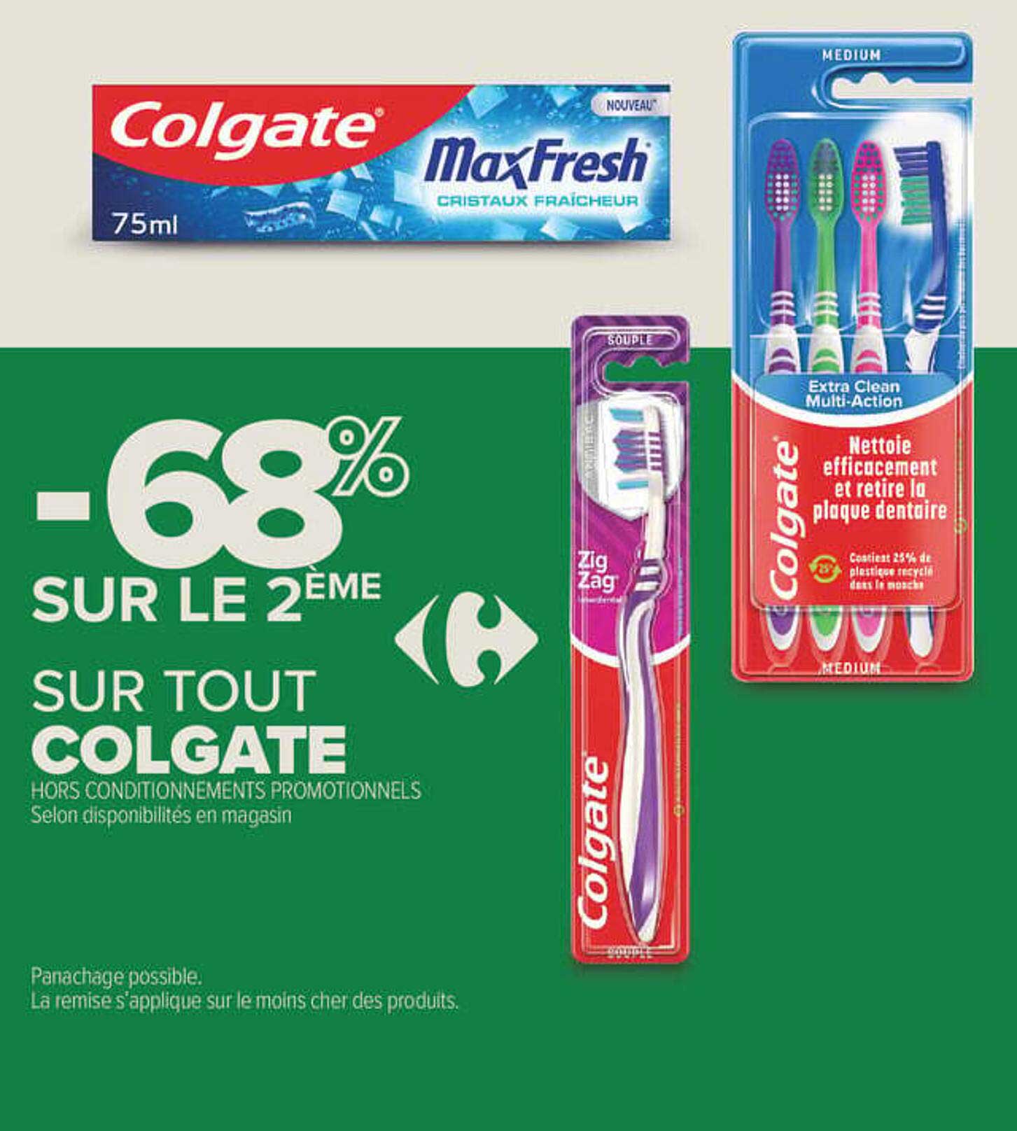 -68% SUR LE 2ÈME SUR TOUT COLGATE