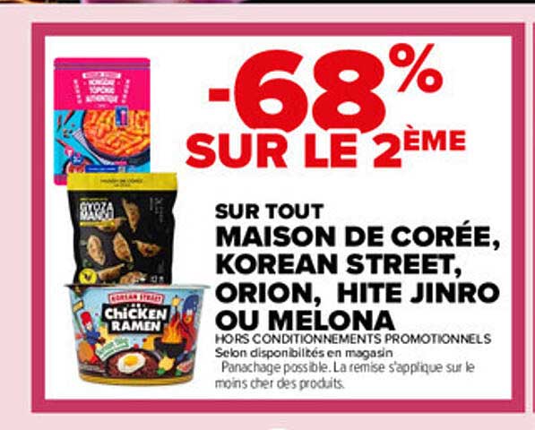 -68% SUR LE 2ÈME SUR TOUT MAISON DE CORÉE, KOREAN STREET, ORION, HITE JINRO OU MELONA