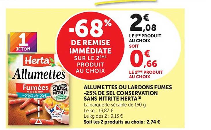 ALLUMETTES OU LARDONS FUMES -25% DE SEL CONSERVATION SANS NITRITE HERTA(1)