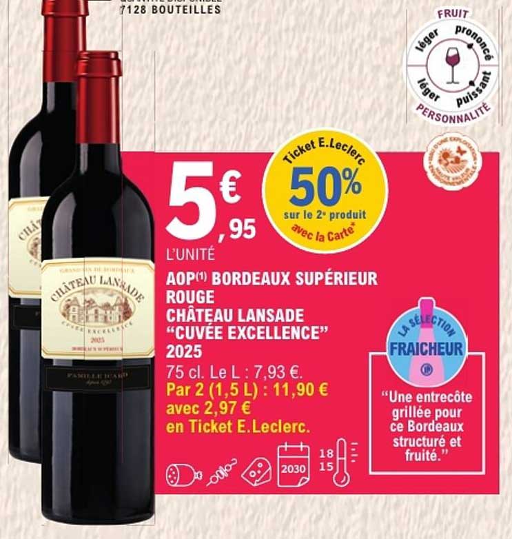 AOP BORDEAUX SUPÉRIEUR ROUGE CHÂTEAU LANSADE “CUVÉE EXCELLENCE” 2025