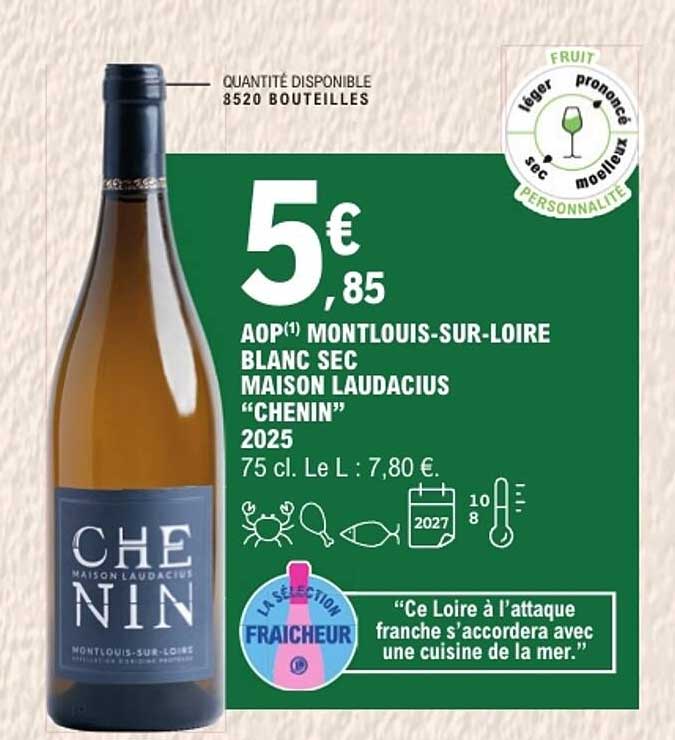 AOP MONTLOUIS-SUR-LOIRE BLANC SEC MAISON LAUDACIUS “CHENIN” 2025