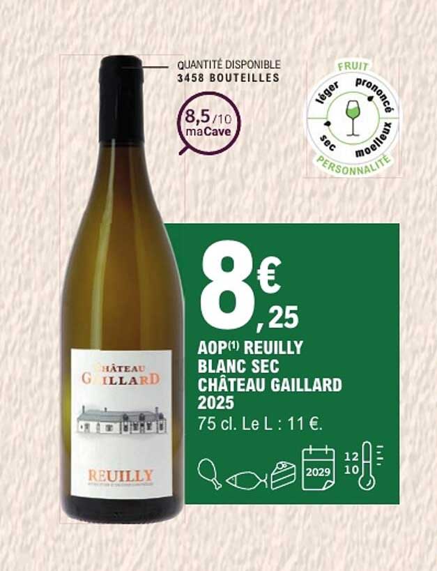 AOP REUILLY BLANC SEC CHÂTEAU GAILLARD 2025