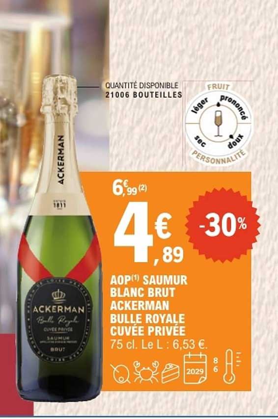 AOP SAUMUR BLANC BRUT ACKERMAN BULLE ROYALE CUVÉE PRIVÉE