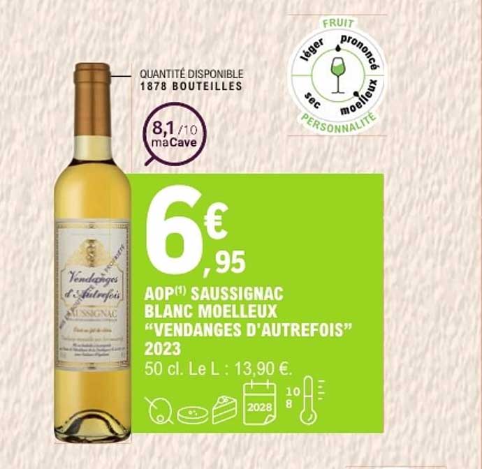 AOP SAUSSIGNAC BLANC MOELLEUX "VENDANGES D'AUTREFOIS" 2023
